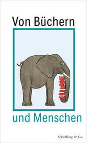 Cover von Von Büchern und Menschen