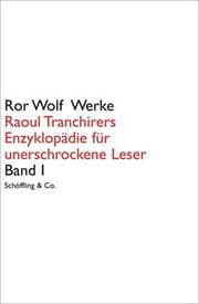 Cover von Raoul Tranchirers Enzyklopädie für unerschrockene Leser I
