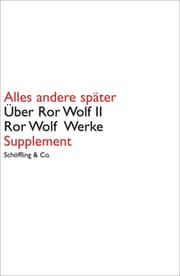 Cover von Alles andere später - Über Ror Wolf II