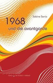 Cover von 1968 und die Avantgarde