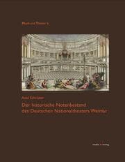Cover von Der historische Notenbestand des Deutschen Nationaltheaters Weimar