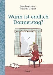 Cover von Wann ist endlich Donnerstag?