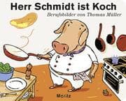 Cover von Herr Schmidt ist Koch