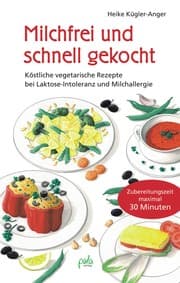 Cover von Milchfrei und schnell gekocht