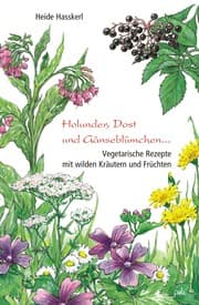 Cover von Holunder, Dost und Gänseblümchen ...