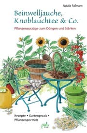 Cover von Beinwelljauche, Knoblauchtee und Co.