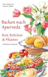 Cover von Backen nach Ayurveda - Brot, Brötchen & Pikantes