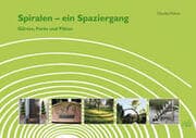 Cover von Spiralen - ein Spaziergang