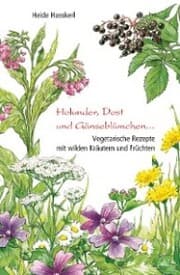 Cover von Holunder, Dost und Gänseblümchen
