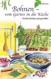 Cover von Bohnen - vom Garten in die Küche