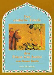 Cover von Der einfache Friede des Franz von Assisi