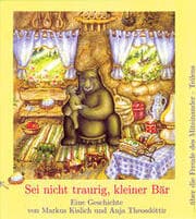 Cover von Sei nicht traurig, kleiner Bär!