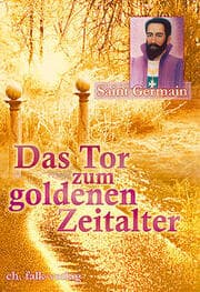 Cover von Saint Germain - Das Tor zum Goldenen Zeitalter