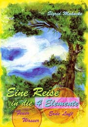 Cover von Eine Reise in die 4 Elemente
