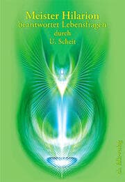 Cover von Meister Hilarion beantwortet Lebensfragen