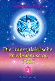 Cover von Die intergalaktische Friedensmission 2012