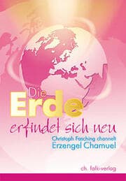 Cover von Chamuel - Die Erde erfindet sich neu