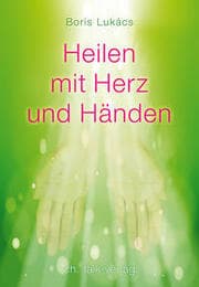 Cover von Heilen mit Herz und Händen