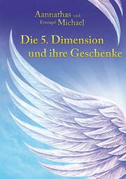 Cover von Aannathas - Die 5. Dimension und ihre Geschenke