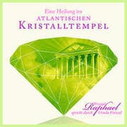 Cover von Eine Heilung im atlantischen Kristalltempel