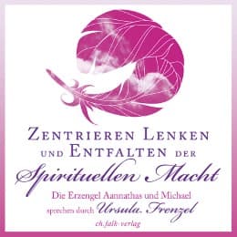 Cover von Zentrieren, Lenken und Entfalten der Spirituellen Macht
