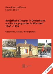 Cover von Sowjetische Truppen in Deutschland und ihr Hauptquartier in Wünsdorf 1945-1994