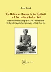 Cover von Die Notare zu Hawara in der Spätzeit und der hellenistischen Zeit