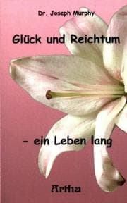 Cover von Glück und Reichtum - ein Leben lang