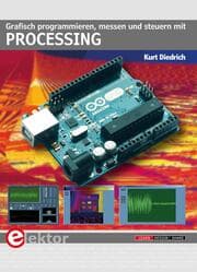 Cover von Grafisch programmieren, messen und steuern mit Processing