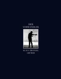 Cover von Der Verwandler - Klaus Michael Grüber