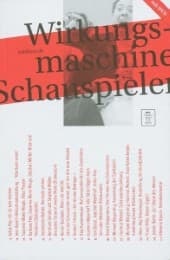 Cover von Wirkungsmaschine Schauspieler: Vom Menschendarsteller zum multifunktionalen Spielemacher
