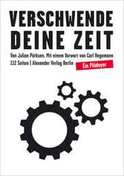 Cover von Verschwende Deine Zeit