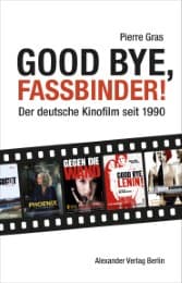 Cover von Good bye, Fassbinder