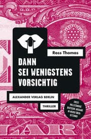 Cover von Dann sei wenigstens vorsichtig