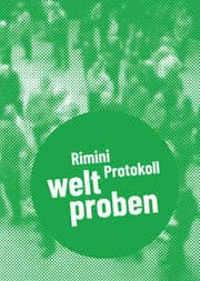 Cover von Rimini Protokoll - welt proben