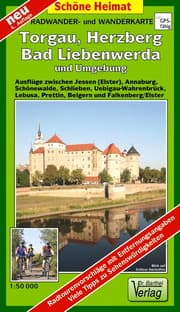 Cover von Torgau, Herzberg, Bad Liebenwerda und Umgebung