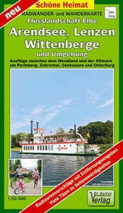 Cover von Radwander- und Wanderkarte Flusslandschaft Elbe, Wittenberge, Arendsee, Lenzen und Umgebung
