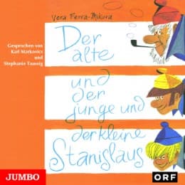 Cover von Der alte und der junge und der kleine Stanislaus
