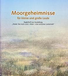 Cover von Moorgeheimnisse für kleine und große Leute