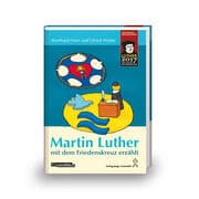 Cover von Martin Luther mit dem Friedenskreuz erzählt