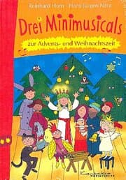 Cover von Drei Minimusicals zur Advents- und Weihnachtszeit