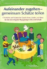 Cover von Aufeinander zugehen - gemeinsam Schätze teilen