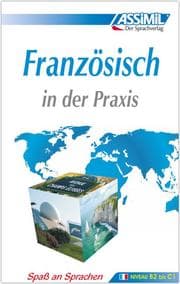 Cover von ASSiMiL Französisch in der Praxis - Lehrbuch - Niveau B2-C1