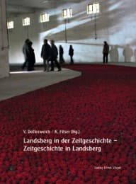 Cover von Landsberg in der Zeitgeschichte - Zeitgeschichte in Landsberg
