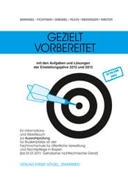 Cover von Gezielt vorbereitet, Ausgabe 2013, Ein Informations- und Arbeitsbuch zur Auswahlprüfung für Studienplätze an der Fachhochschule für öffentliche Verwaltung und Rechtspflege in Bayern
