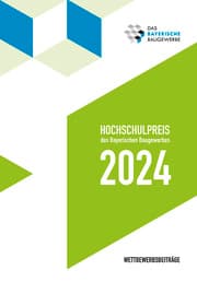 Cover von Hochschulpreis des Bayerischen Baugewerbes 2024