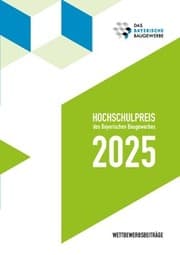 Cover von Hochschulpreis des Bayerischen Baugewerbes 2025