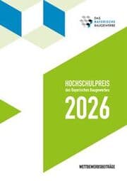 Cover von Hochschulpreis des Bayerischen Baugewerbes 2026
