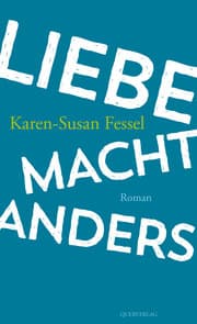 Cover von Liebe macht anders