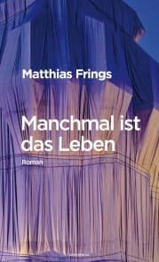 Cover von Manchmal ist das Leben
